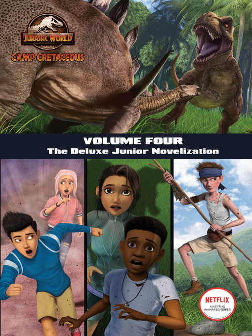 Title details for Camp Cretaceous, Volume Four by Steve Behling - Available